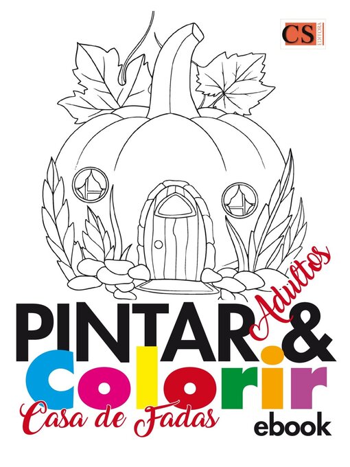 Title details for Pintar e Colorir Adultos by EDICASE GESTAO DE NEGOCIOS EIRELI - Available
